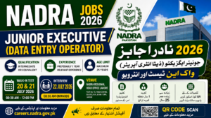 NADRA Junior Executive Jobs 2026 Walk-in Test & Interview